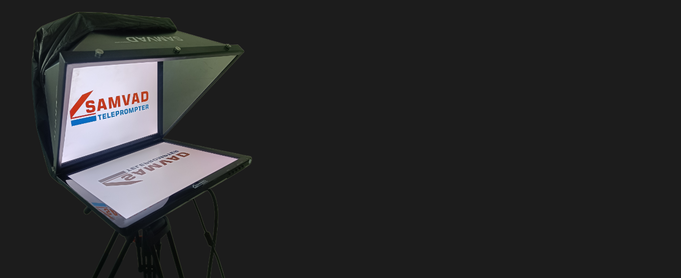 SAMVAD PTZ Teleprompter
